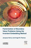 Factorization of Boundary Value Problems Using the Invariant Embedding Method (eBook, ePUB)
