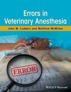 Errors in Veterinary Anesthesia (eBook, PDF) - Ludders, John W.; McMillan, Matthew