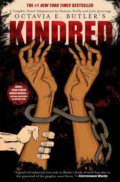 Kindred: A Graphic Novel Adaptation (eBook, ePUB) Kindred: A Graphic Novel Adaptation (eBook, ePUB)