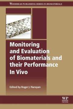 Monitoring and Evaluation of Biomaterials and their Performance In Vivo (eBook, ePUB)