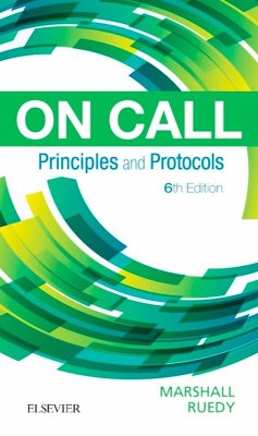 On Call Principles and Protocols E-Book (eBook, ePUB) - Marshall, Shane A.; Ruedy, John