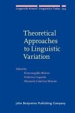 Theoretical Approaches to Linguistic Variation (eBook, PDF)