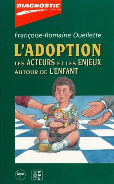 L'adoption: acteurs et enjeux autour de ... (eBook, PDF) L'adoption: acteurs et enjeux autour de ... (eBook, PDF)