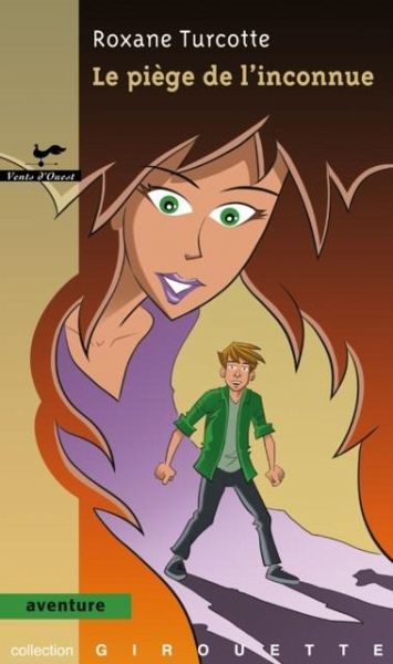 Le piege de l'inconnue (eBook, ePUB) Le piege de l'inconnue (eBook, ePUB)