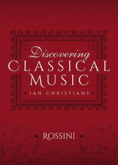 Cover Discovering Classical Music: Rossini (eBook, ePUB)