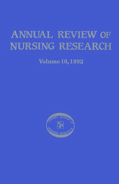 Annual Review of Nursing Research, Volume 10, 1992 (eBook, PDF) Annual Review of Nursing Research, Volume 10, 1992 (eBook, PDF)