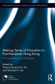 Making Sense of Education in Post-Handover Hong Kong (eBook, ePUB)