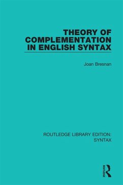 Theory of Complementation in English Syntax (eBook, PDF) - Bresnan, Joan