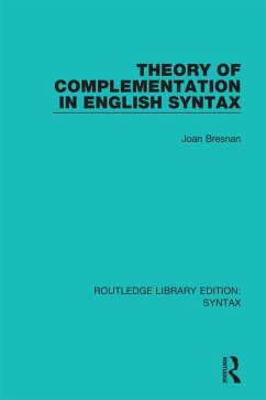 Cover Theory of Complementation in English Syntax (eBook, PDF)