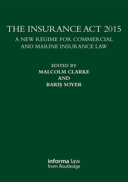 The Insurance Act 2015 (eBook, PDF) The Insurance Act 2015 (eBook, PDF)