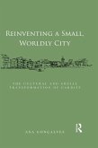 Reinventing a Small, Worldly City (eBook, ePUB)