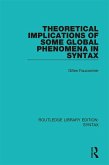 Theoretical Implications of Some Global Phenomena in Syntax (eBook, ePUB)