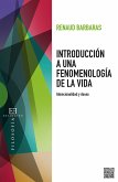 Introducción a una fenomenología de la vida (eBook, ePUB)