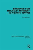 Evidence for Multiattachment in K'ekchi Mayan (eBook, PDF)