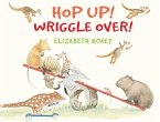 Hop Up! Wriggle Over! (eBook, ePUB)