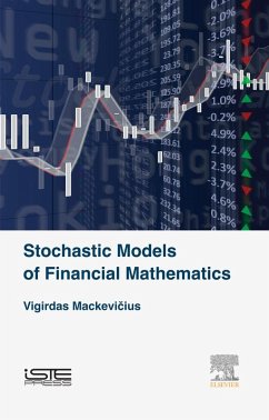 Stochastic Models of Financial Mathematics (eBook, ePUB) - Mackevicius, Vigirdas