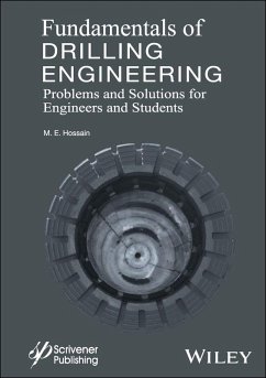 Fundamentals of Drilling Engineering (eBook, PDF) - Hossain, M. E.