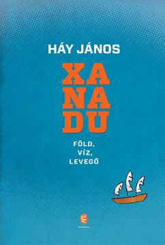 Xanadu (eBook, ePUB) - Háy, János