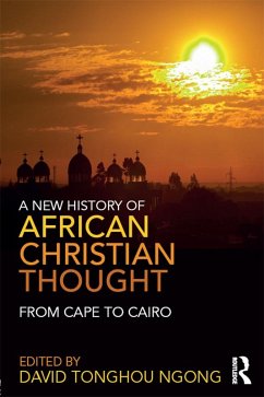 A New History of African Christian Thought (eBook, PDF)