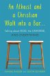 Atheist and a Christian Walk into a Bar... - Bild 1