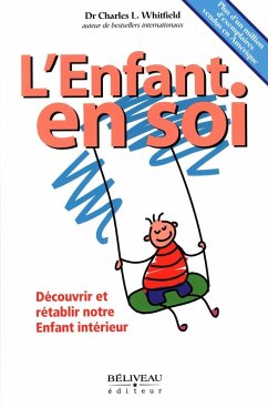 Cover L'Enfant en soi : Decouvrir et retablir notre Enfant interieur (eBook, ePUB)