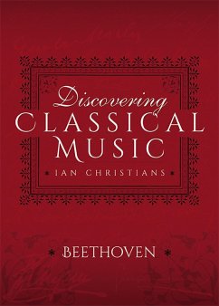 Discovering Classical Music: Beethoven (eBook, ePUB) - Christians, Ian