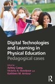 Digital Technologies and Learning in Physical Education (eBook, ePUB)