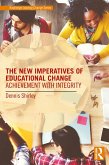 The New Imperatives of Educational Change (eBook, ePUB)
