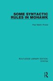 Some Syntactic Rules in Mohawk (eBook, ePUB)