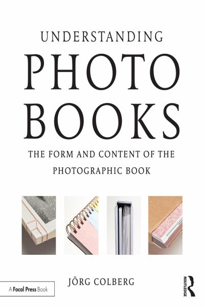 Understanding Photobooks (eBook, PDF) Understanding Photobooks (eBook, PDF)