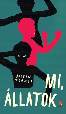 Mi, állatok (eBook, ePUB) - Torres, Justin
