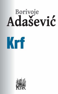 Krf (eBook, ePUB) - Adašević, Borivoje