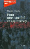 Pour une societe en apprentissage (eBook, PDF)