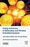 Energy Autonomy of Batteryless and Wireless Embedded Systems (eBook, ePUB)