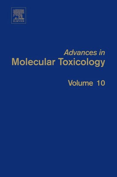 Advances in Molecular Toxicology (eBook, ePUB)