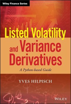 Listed Volatility and Variance Derivatives (eBook, ePUB) - Hilpisch, Yves