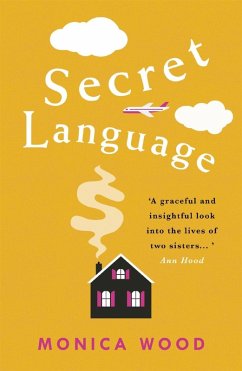 Secret Language (eBook, ePUB) - Wood, Monica