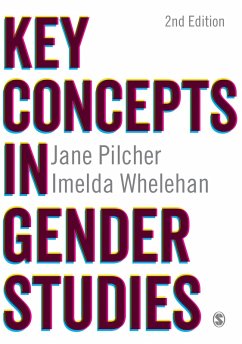 Key Concepts in Gender Studies (eBook, PDF) - Pilcher, Jane; Whelehan, Imelda