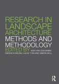 Research in Landscape Architecture (eBook, PDF) Research in Landscape Architecture (eBook, PDF)