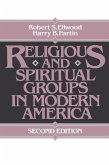 Religious and Spiritual Groups in Modern America (eBook, ePUB)