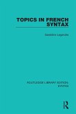 Topics in French Syntax (eBook, PDF)