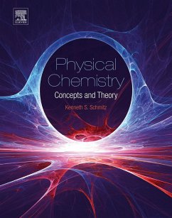 Physical Chemistry (eBook, ePUB) - Schmitz, Kenneth S