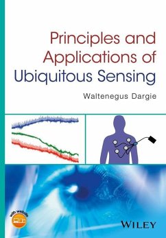 Principles and Applications of Ubiquitous Sensing (eBook, PDF) - Dargie, Waltenegus