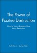 The Power of Positive Destruction... - Bild 1