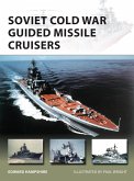 Soviet Cold War Guided Missile Cruisers (eBook, ePUB)