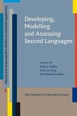 Developing, Modelling and Assessing Second Languages (eBook, PDF) Developing, Modelling and Assessing Second Languages (eBook, PDF)