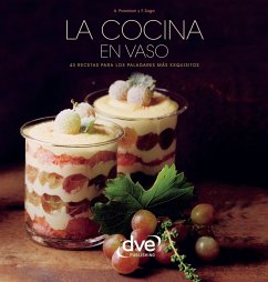 La cocina en vaso (eBook, ePUB) - Prandoni, Anna; Zago, Fabio