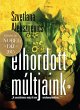 Elhordott múltjaink (eBook, ePUB) - Bild 1