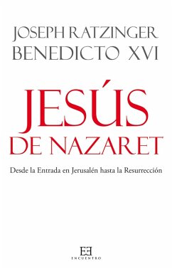 Jesús de Nazaret (eBook, ePUB) - Ratzinger, Joseph