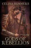 Gods of Rebellion (The Black Dream, #4) (eBook, ePUB)